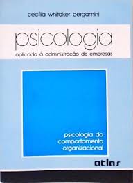 Psicologia Aplicada a Administração de Empresas 3ª
