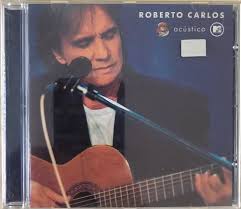 CD Roberto Carlos - Acústico MTV