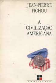 A Civilização Americana