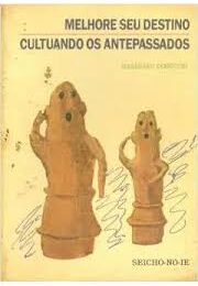 Melhore Seu Destino Cultuando os Antepassados