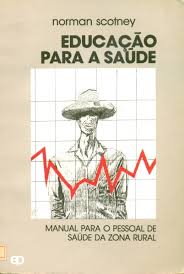 Educação para a Saúde - Manual para o Pessoal de Saúde da Zona Rural