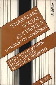 Trabalho Social em Favela - O Método da Condivisão  2ª