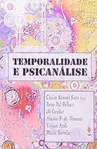 Temporalidade e Psicanálise