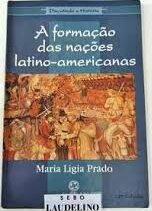 Discutindo a História - A Formação das Nações Latino Americanas 12ª