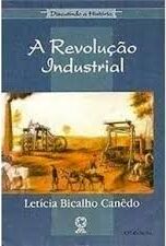 Discutindo a História - a Revolução Industrial 23ª