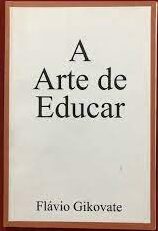 A Arte de Educar