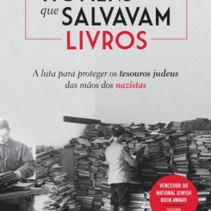 Os Homens Que Salvavam Livros