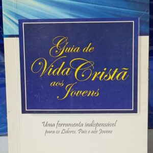 Guia de Vida Cristã aos Jovens