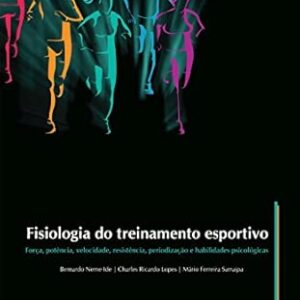 Fisiologia do Treinamento Esportivo