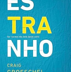 Estranho Ser Normal Esta Dando Certo