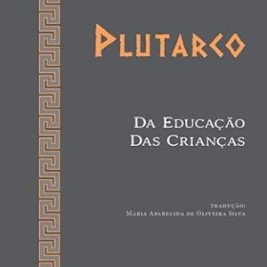 Da Educacao das Criancas