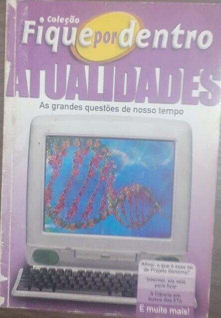 Colecao Fique por Dentro - Atualidades As Grandes Questões de Nosso Tempo