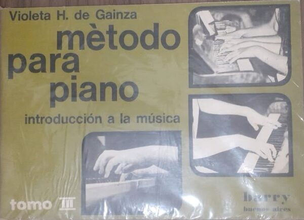 Metodo para Piano - Introduccion a La Musica Tomo III