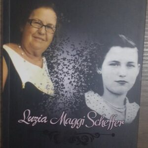Luzia Maggi Scheffer - o Legado de uma Guerreira