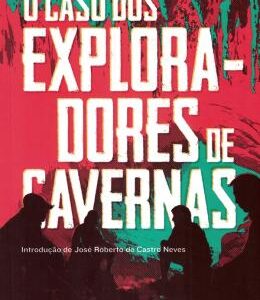 O Caso dos Exploradores de Cavernas