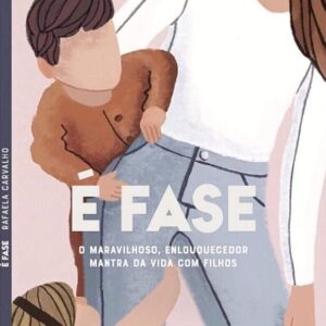 E Fase - o Maravilhoso Enlouquecedor Mantra da Vid