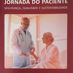 Auditoria na Jornada do Paciente