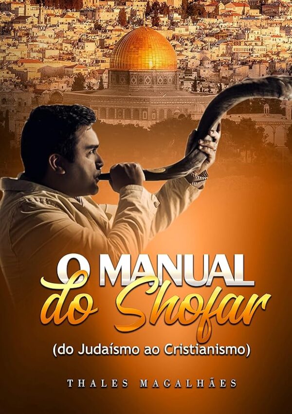 Manual do Shofar do Judaismo Ao Cristianismo