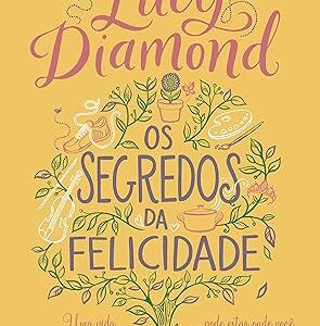 Segredos da Felicidade