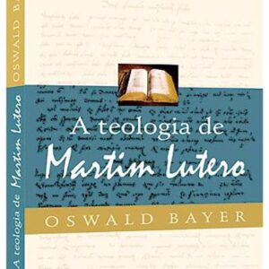 Teologia de Martim Lutero