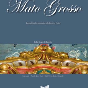 Patrimonio Historico Cultural de Mato Grosso