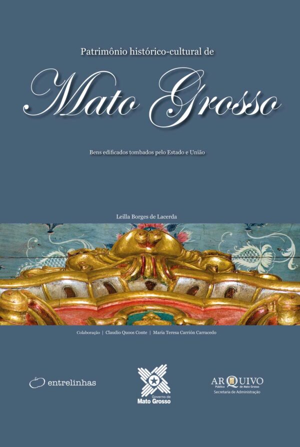 Patrimonio Historico Cultural de Mato Grosso