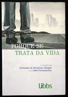 Porque Se Trata da Vida