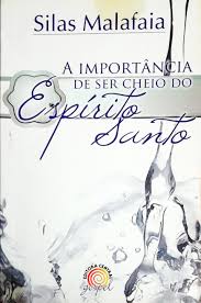 A Importância de Ser Cheio do Espírito Santo