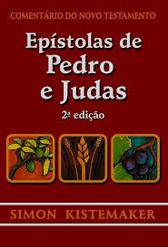 Comentário do Novo Testamento - Epístolas de Pedro e Judas