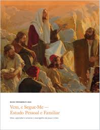 Vem e Segue-me - Estudo Pessoal e Familiar