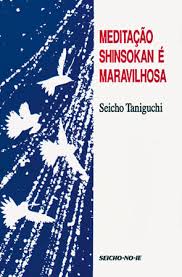 Meditação Shinsokan é Maravilhosa