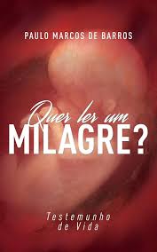 Quer Ler um Milagre
