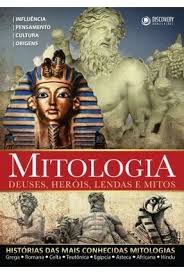 Mitologia - Deusas, Heróis, Lendas e Mitos