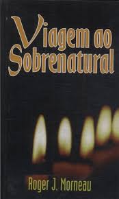 Viagem Ao Sobrenatural