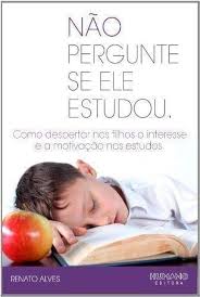 Não Pergunte Se Ele Estudou