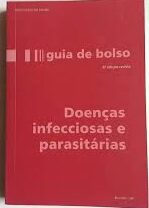 Doenças Infecciosas e Parasitarias 8ª (Guia de bolso)