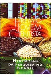 Histórias da Pesquisa no Brasil - Prêmio Jovem Cientista