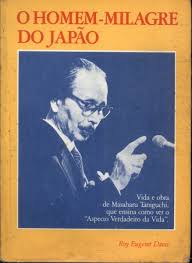 O Homem Milagre do Japão