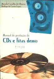 Manual de Produção de Cds e Fitas Demo 2ª