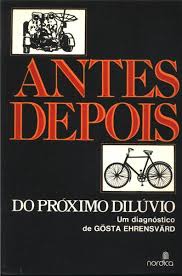 Antes e Depois do Próximo Dilúvio 5ª
