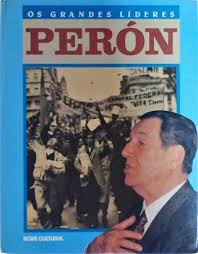 Os Grandes Líderes - Perón