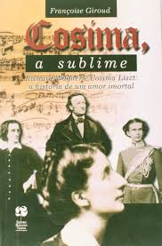 Cosima a Sublime - Richard Wagner e Cosima Liszt
