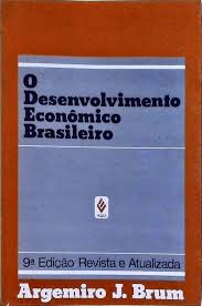 O Desenvolvimento Econômico Brasileiro 9ª