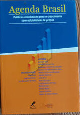 Agenda Brasil - Políticas Econômicas para o Crescimento com Estabilidade de Preços