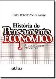 História do Pensamento Econômico - Uma Abordagem Introdutória