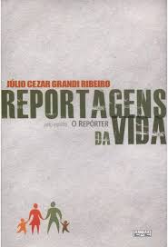 Reportagens da Vida