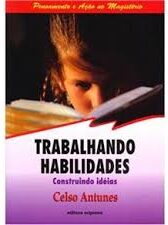 Trabalhando Habilidades - Construindo Idéias