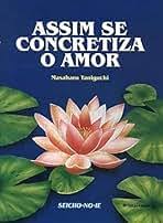 Assim Se Concretiza o Amor 9ª