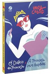 O Diário da Princesa + A Princesa Sob Os Holofotes