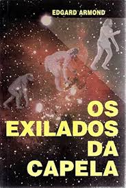 Os Exilados da Capela (2010)